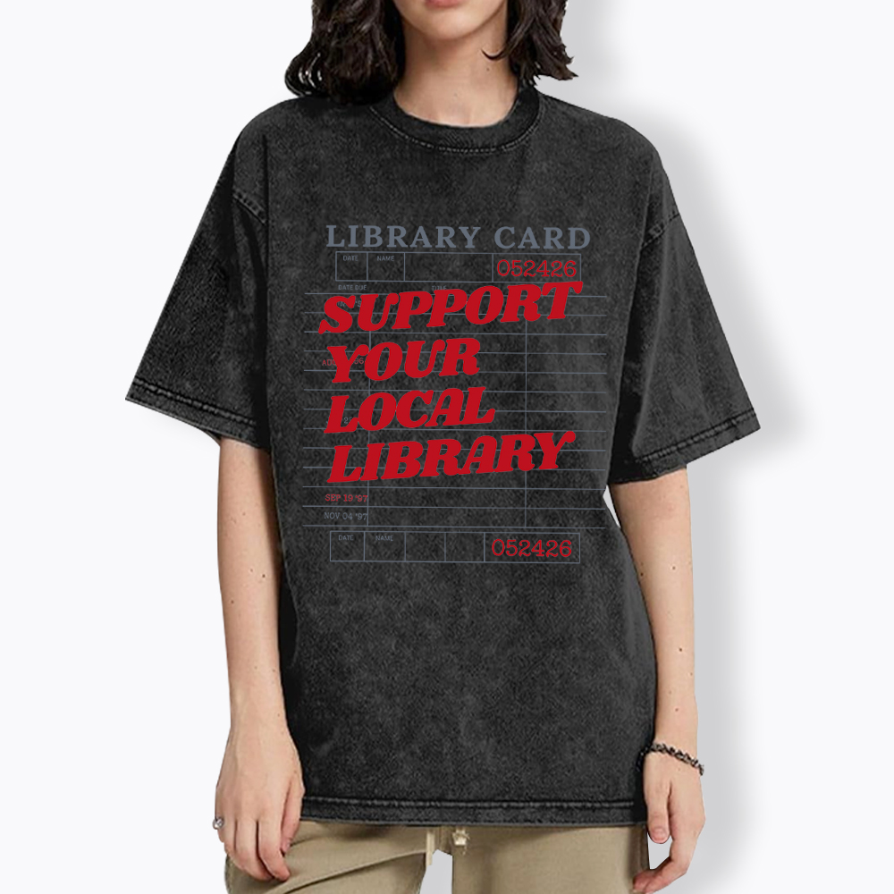 Support your Local Library Washed T-Shirt