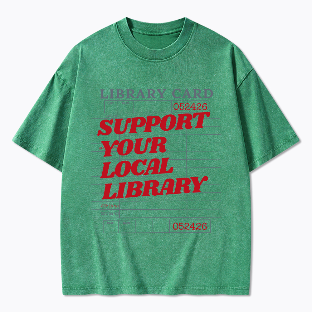 Support your Local Library Washed T-Shirt
