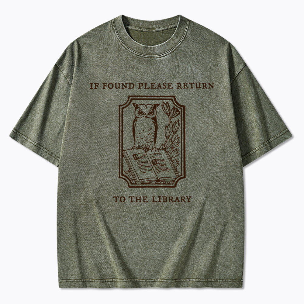 If Found Please Return to the Library Support Public Libraries Washed T-Shirt