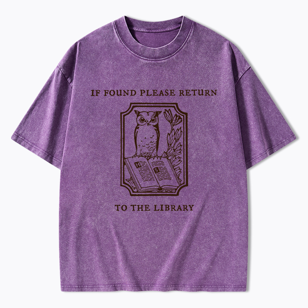If Found Please Return to the Library Support Public Libraries Washed T-Shirt
