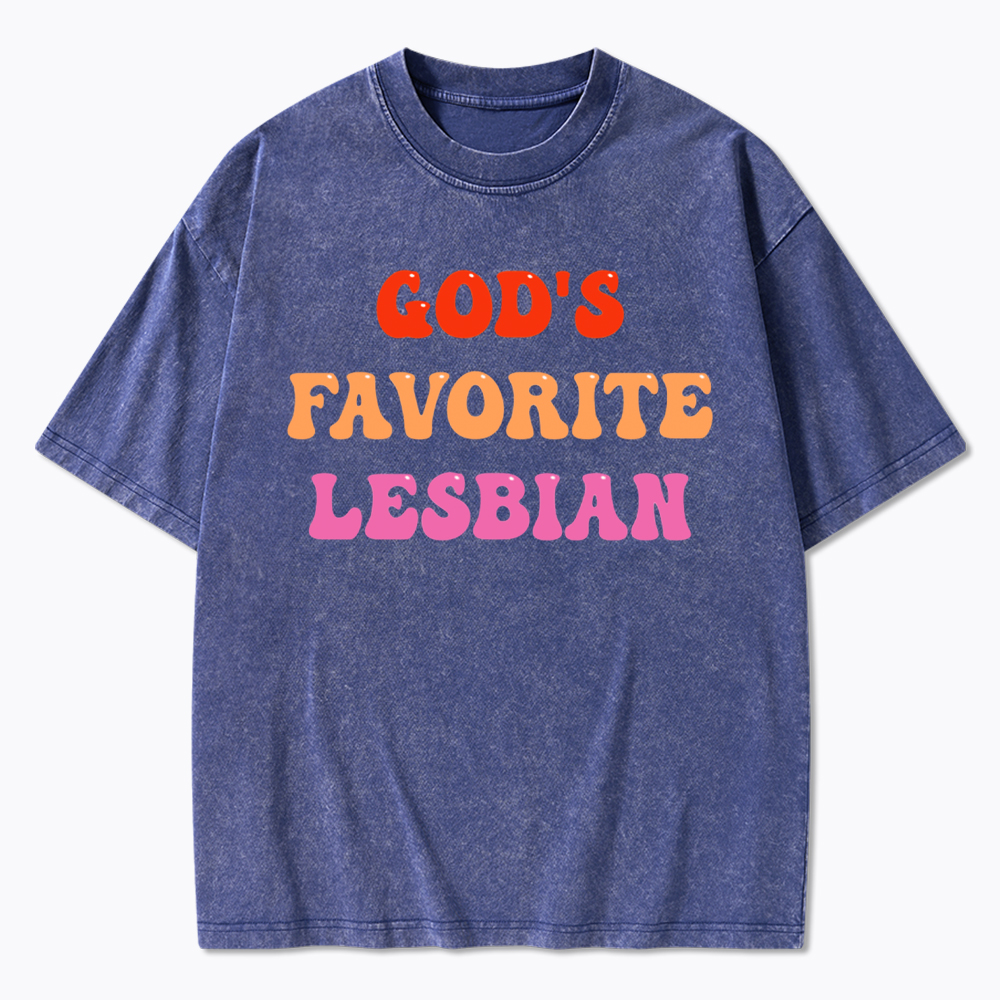 God's Favorite Lesbian LGBTQ Pride Ally Washed T-Shirt