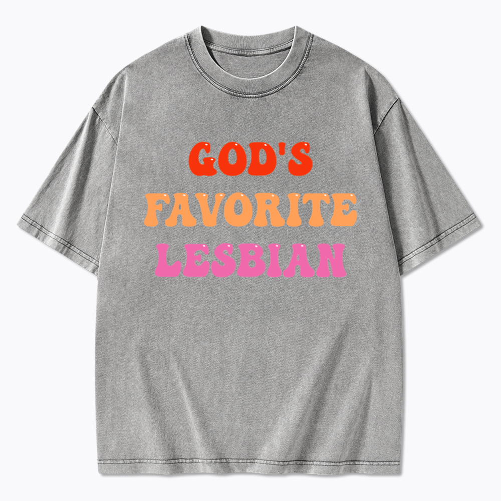God's Favorite Lesbian LGBTQ Pride Ally Washed T-Shirt