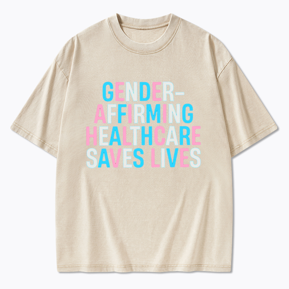 Gender Affirming Healthcare Save Lives Pride Washed T-Shirt