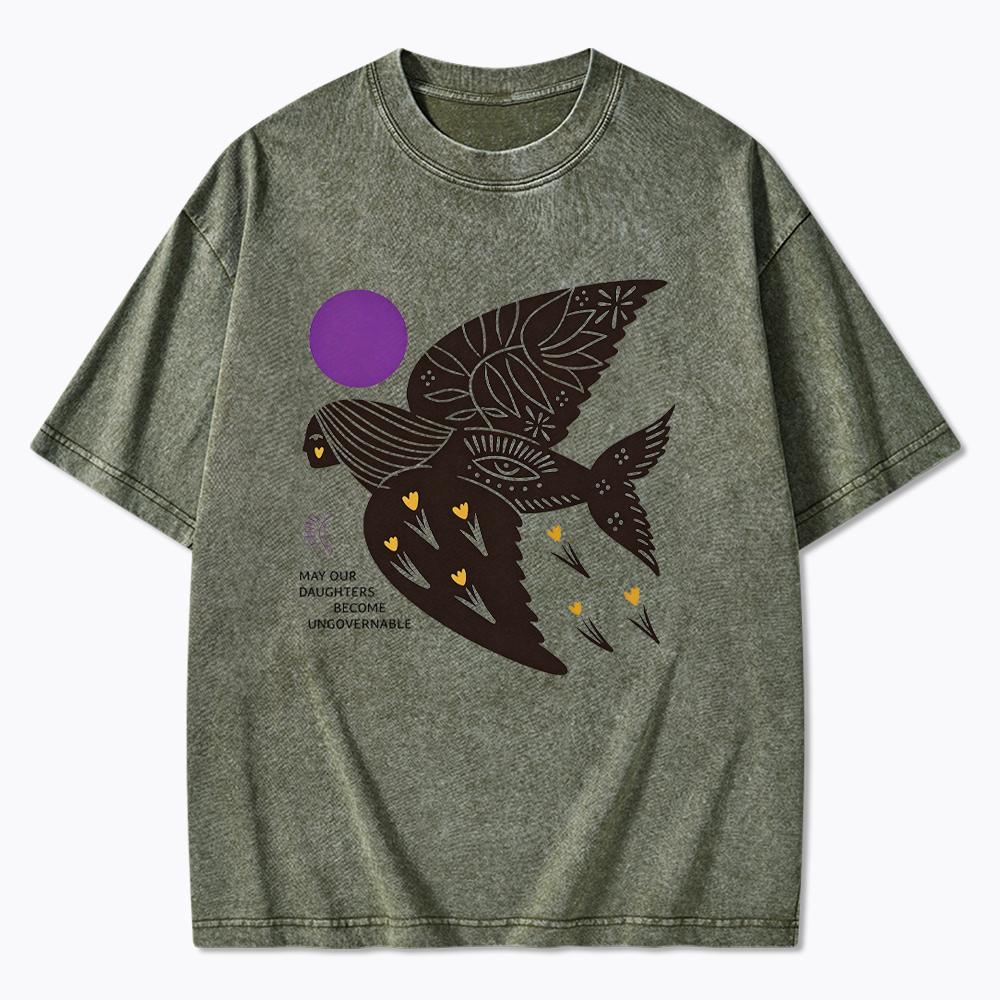 May Our Daughters Be Ungovernable Washed T-Shirt