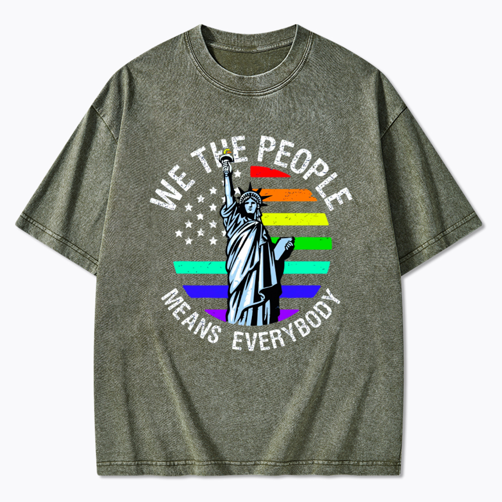 We The People Means Everyone Washed T-Shirt
