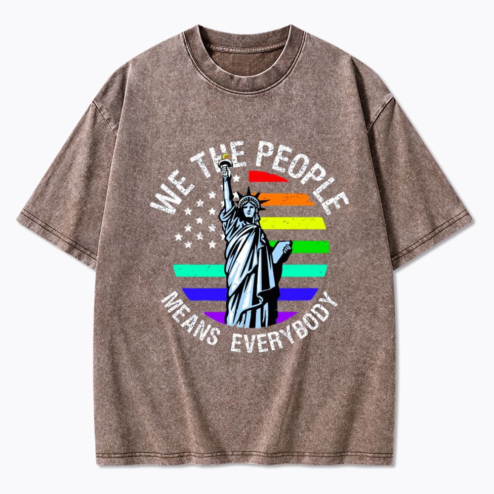 We The People Means Everyone Washed T-Shirt