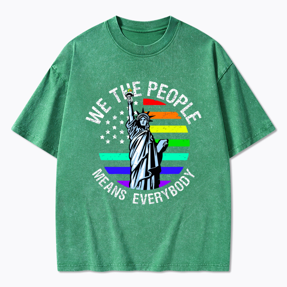 We The People Means Everyone Washed T-Shirt