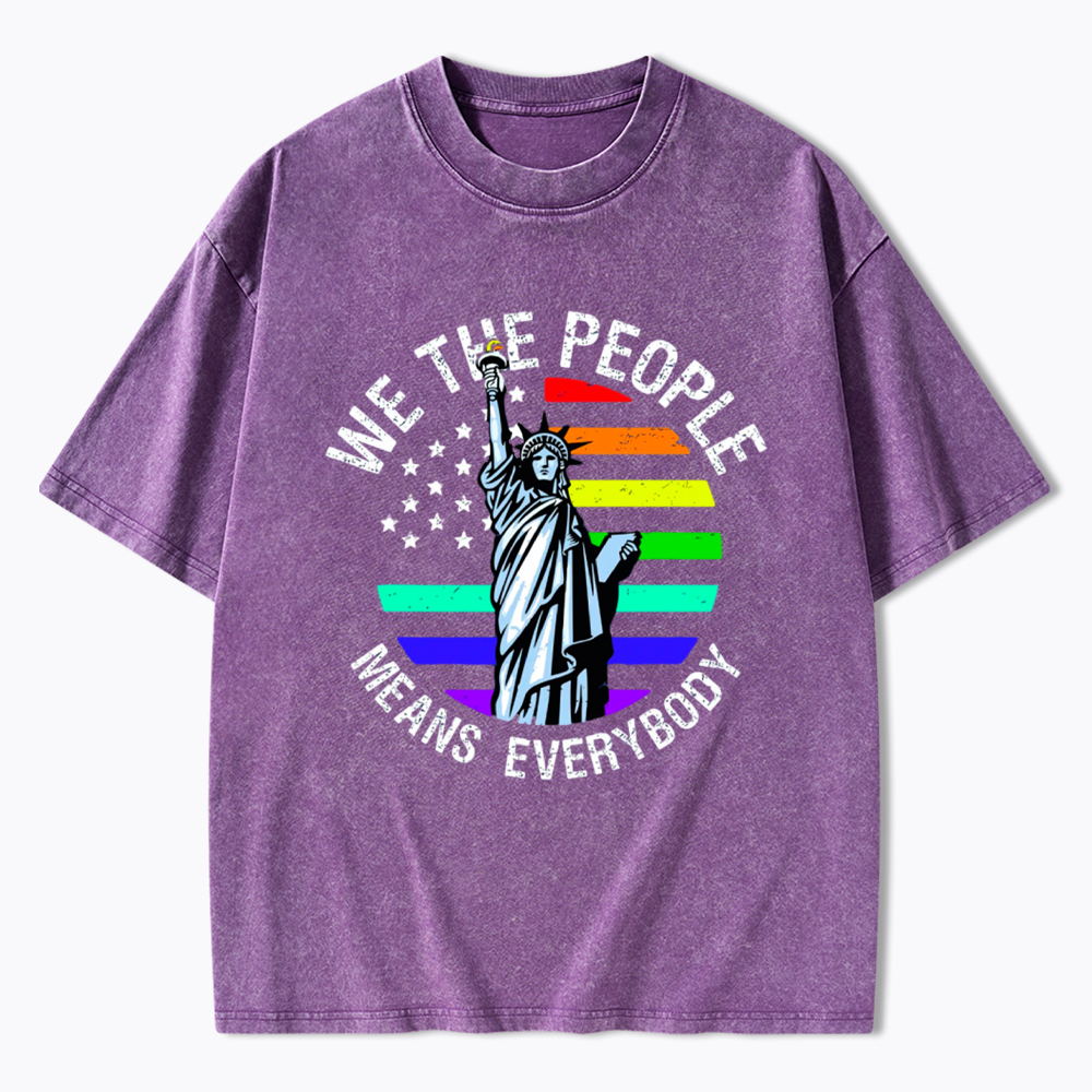 We The People Means Everyone Washed T-Shirt