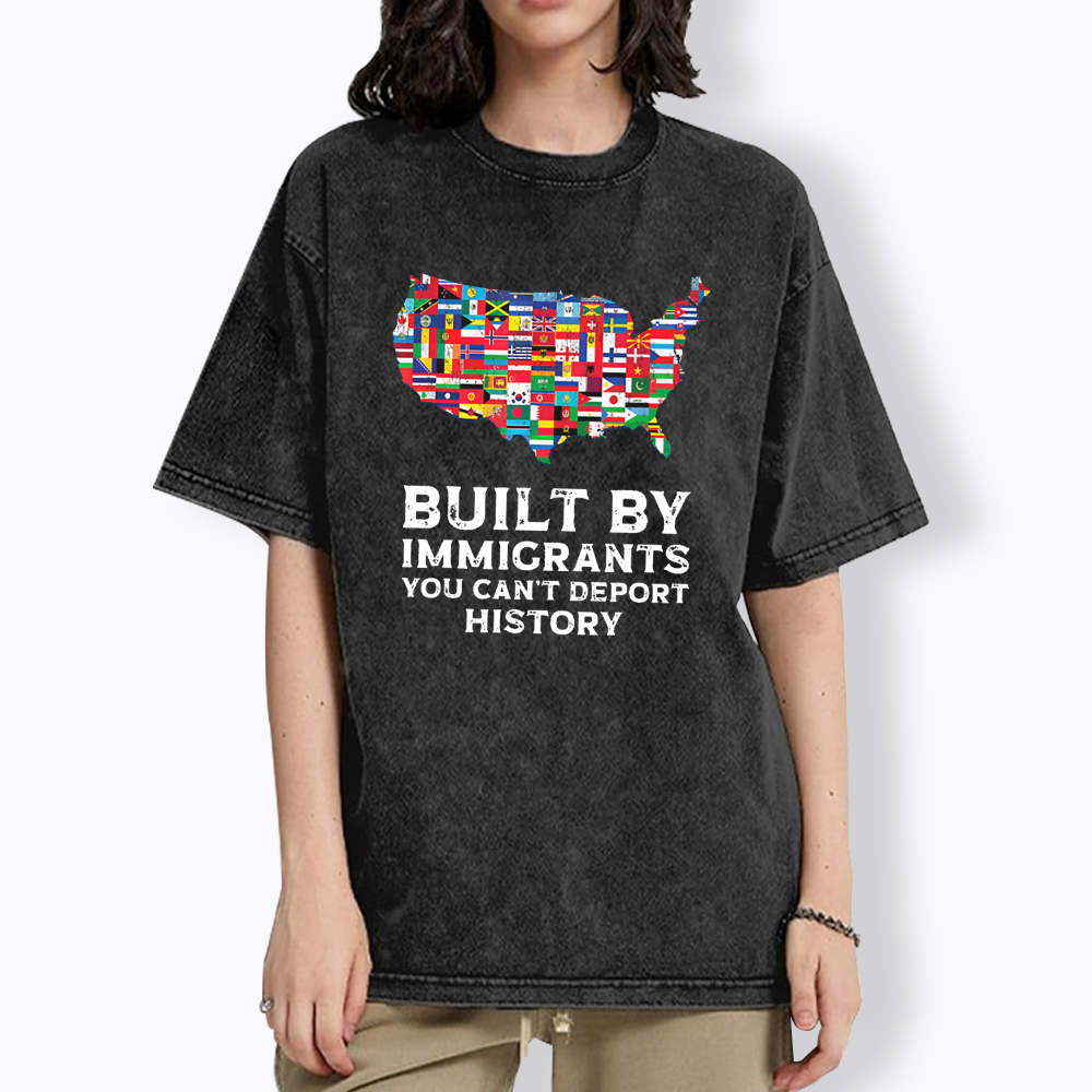 Built by Immigrants Washed T-Shirt