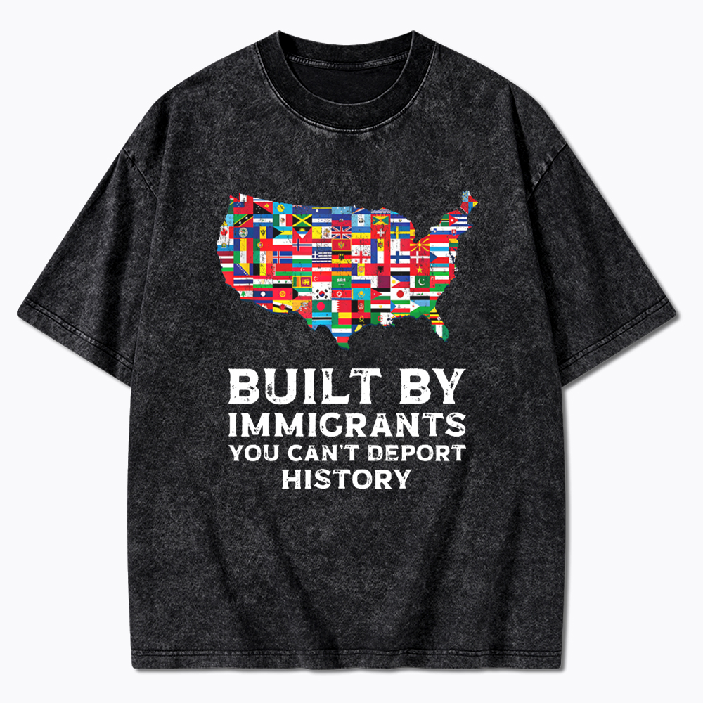 Built by Immigrants Washed T-Shirt