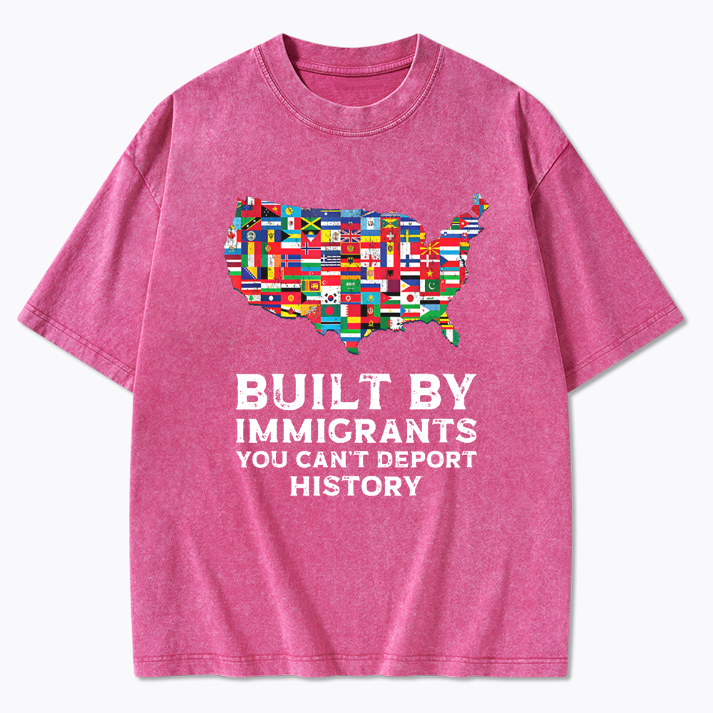 Built by Immigrants Washed T-Shirt