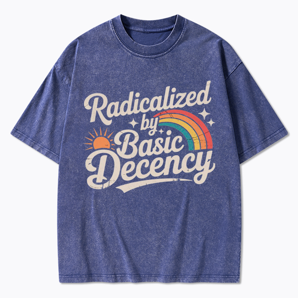 Radicalized By Basic Decency Washed T-Shirt