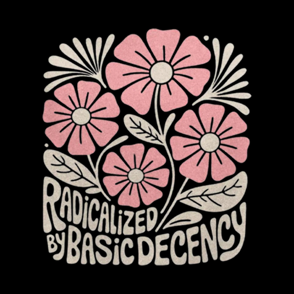 Radicalized By Basic Decency Washed T-Shirt