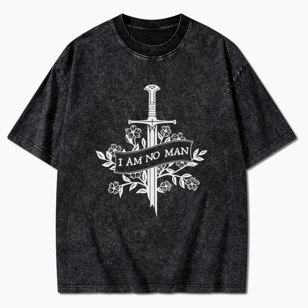 I Am No Man Washed T-Shirt