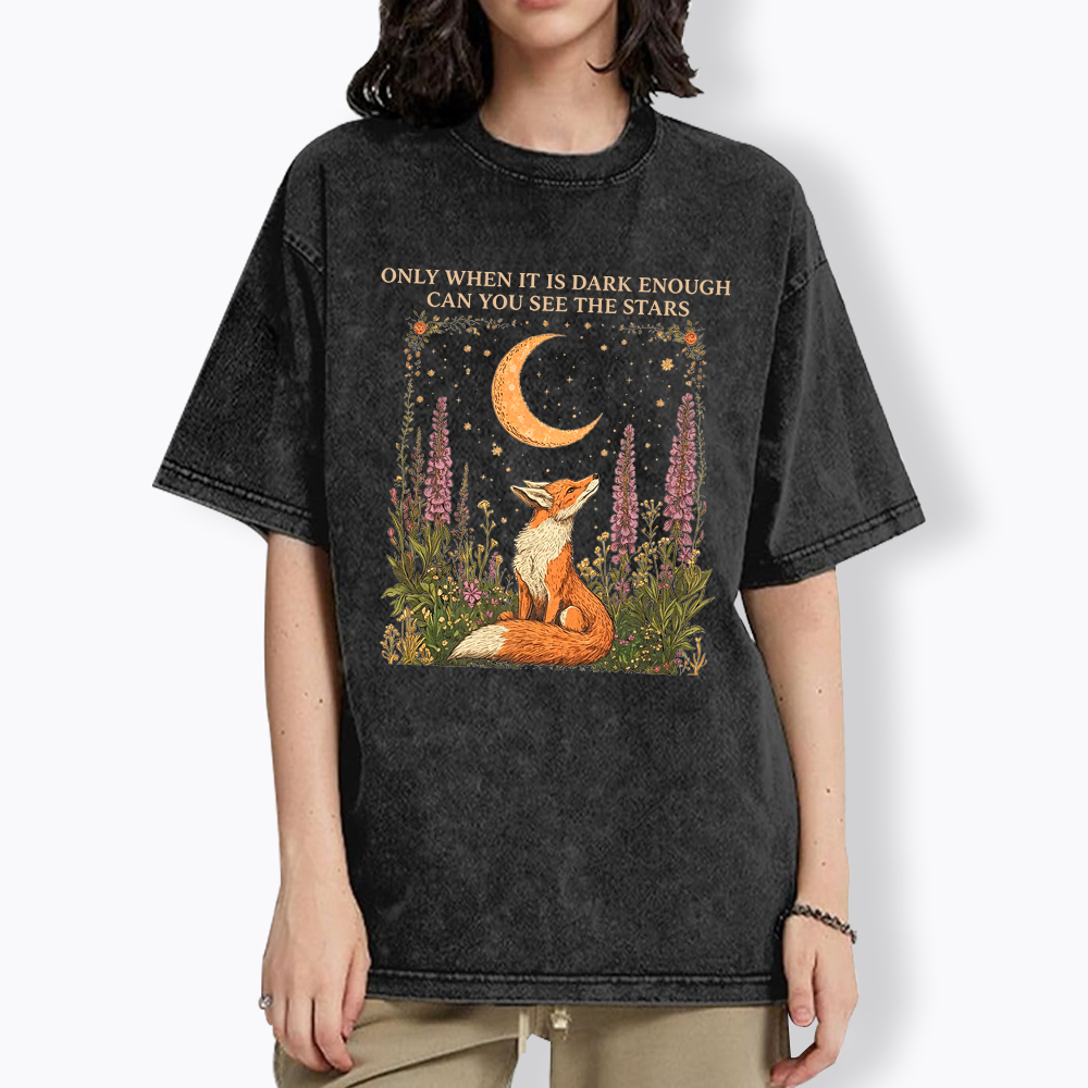Only When It's Dark Enough Can We See The Stars Human Rights Washed T-Shirt