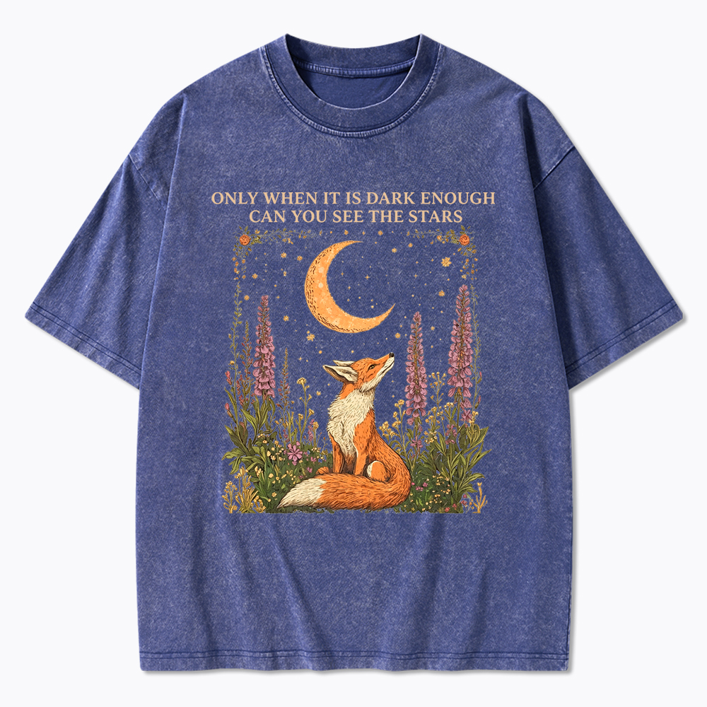 Only When It's Dark Enough Can We See The Stars Human Rights Washed T-Shirt