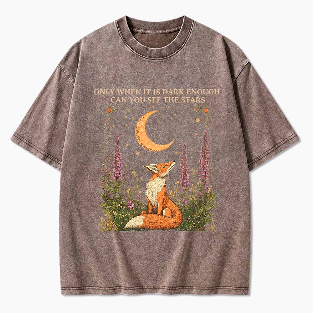 Only When It's Dark Enough Can We See The Stars Human Rights Washed T-Shirt