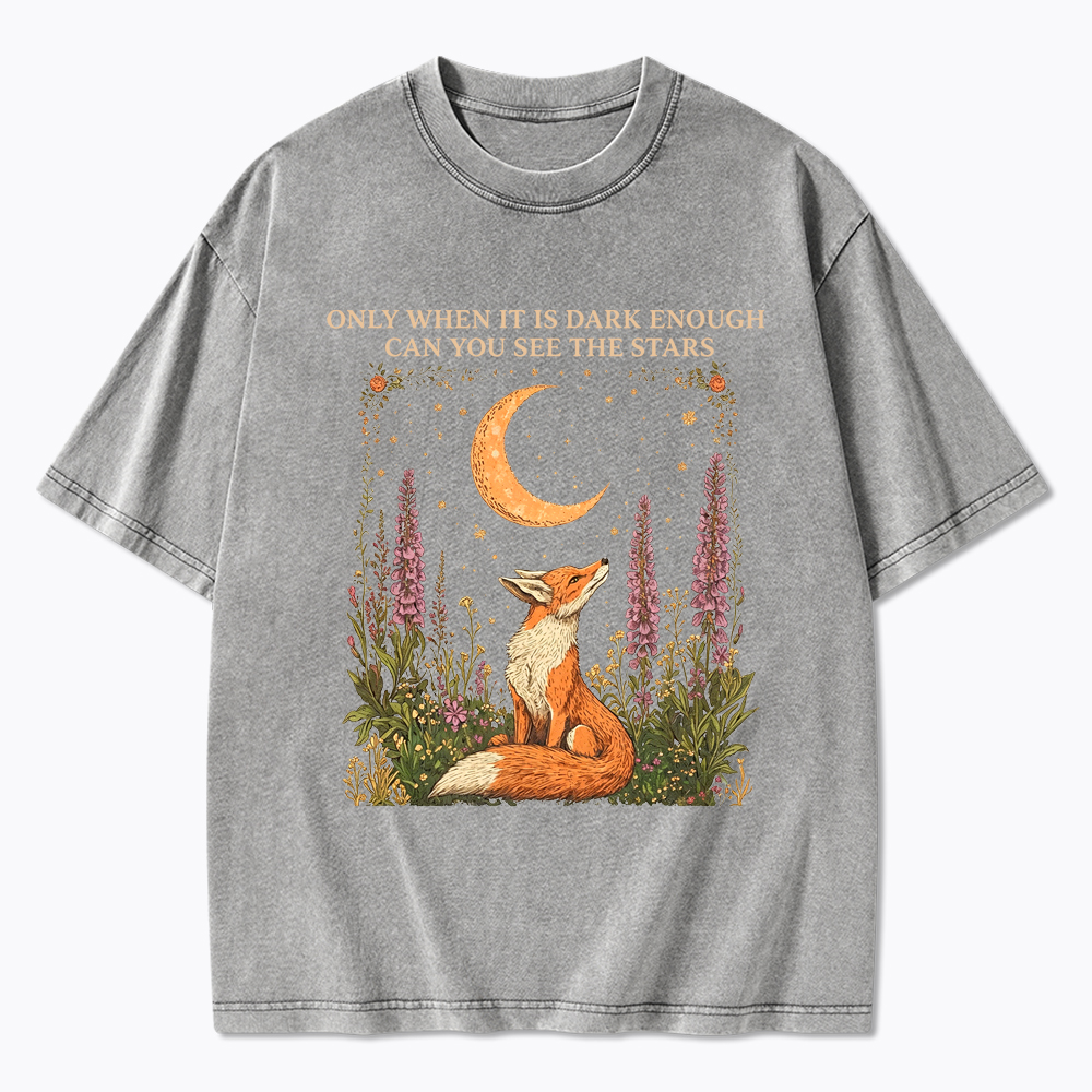 Only When It's Dark Enough Can We See The Stars Human Rights Washed T-Shirt