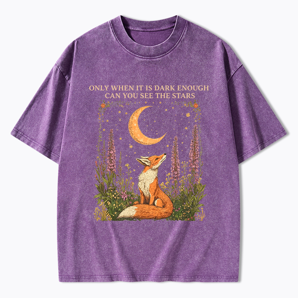 Only When It's Dark Enough Can We See The Stars Human Rights Washed T-Shirt