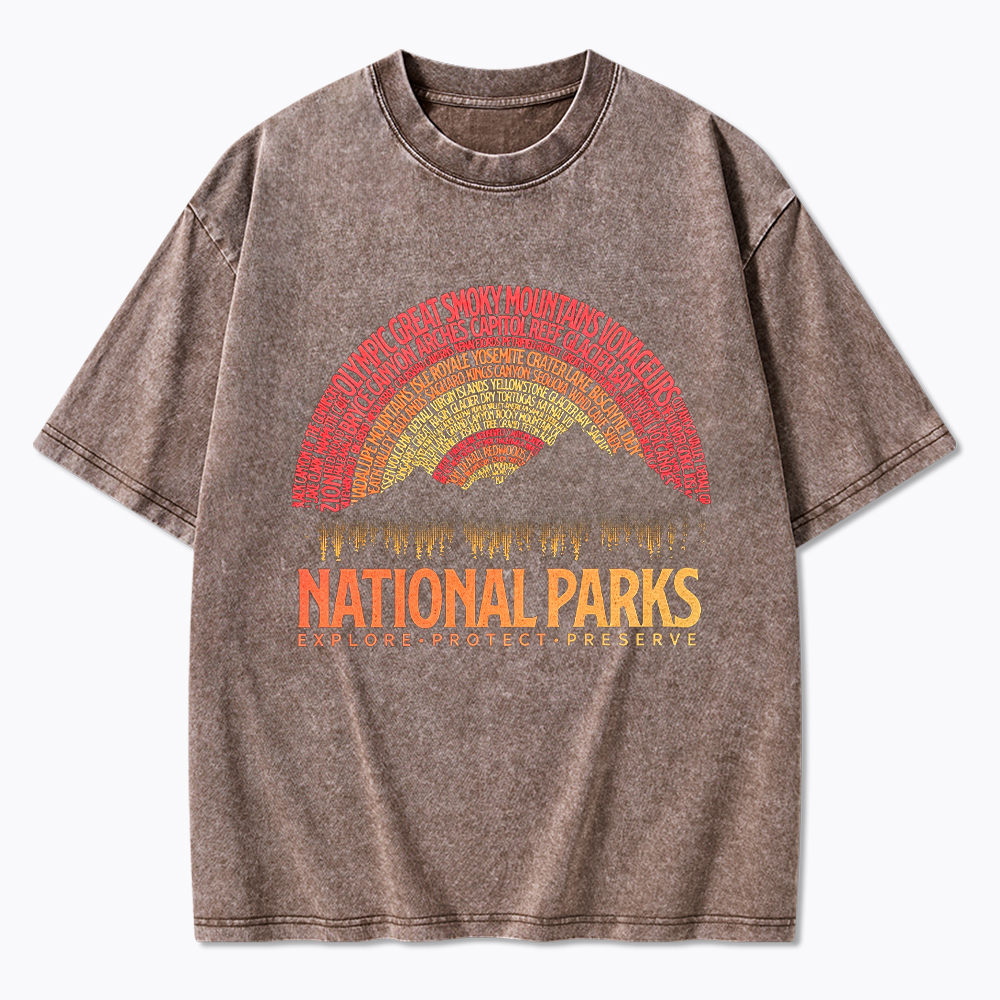 National Parks Explore Protect Preserve Washed T-Shirt