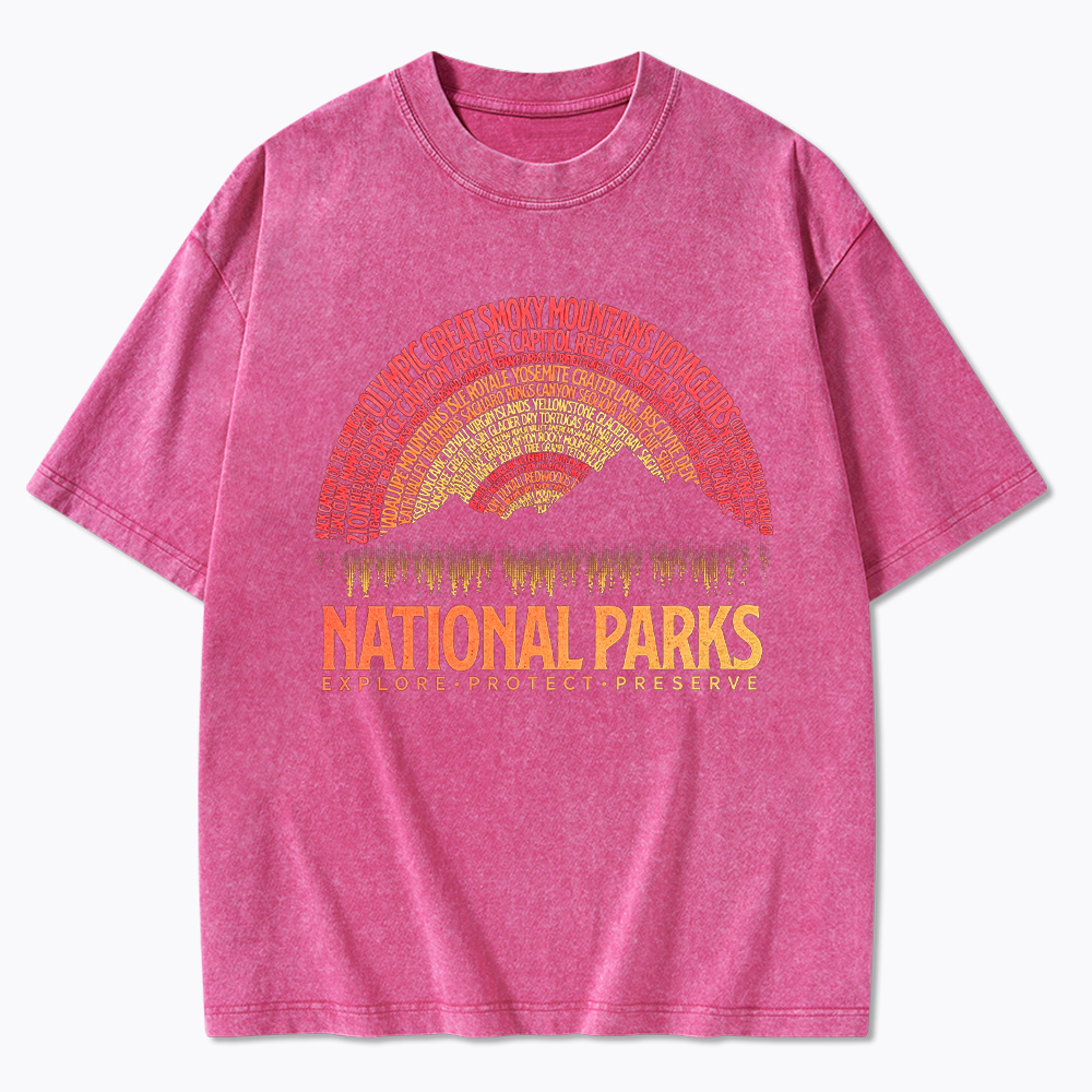 National Parks Explore Protect Preserve Washed T-Shirt