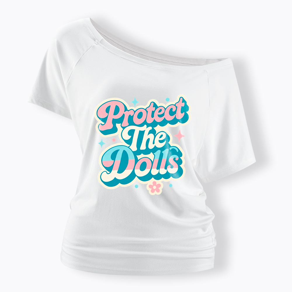 Protect The Dolls Transgender Pride Human Rights Off Shoulder T-Shirt