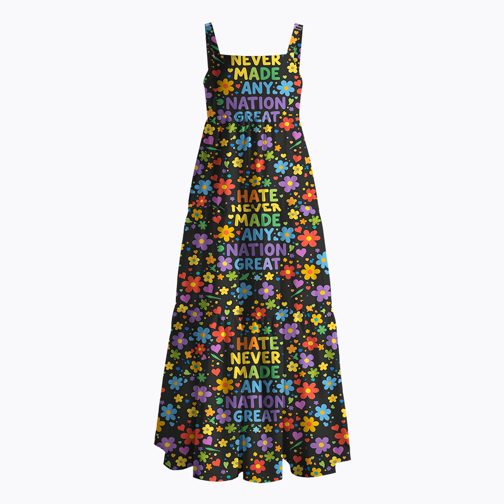 Hate Never Made Any Nation Great Maxi Dress
