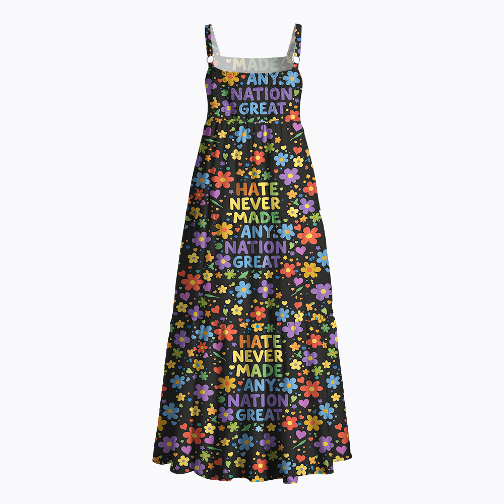Hate Never Made Any Nation Great Maxi Dress