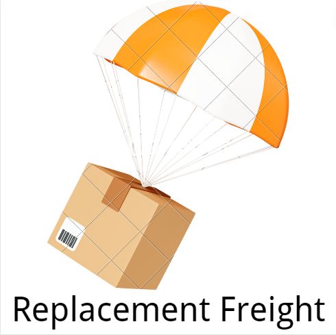 Extra Charge For Replacement Freight