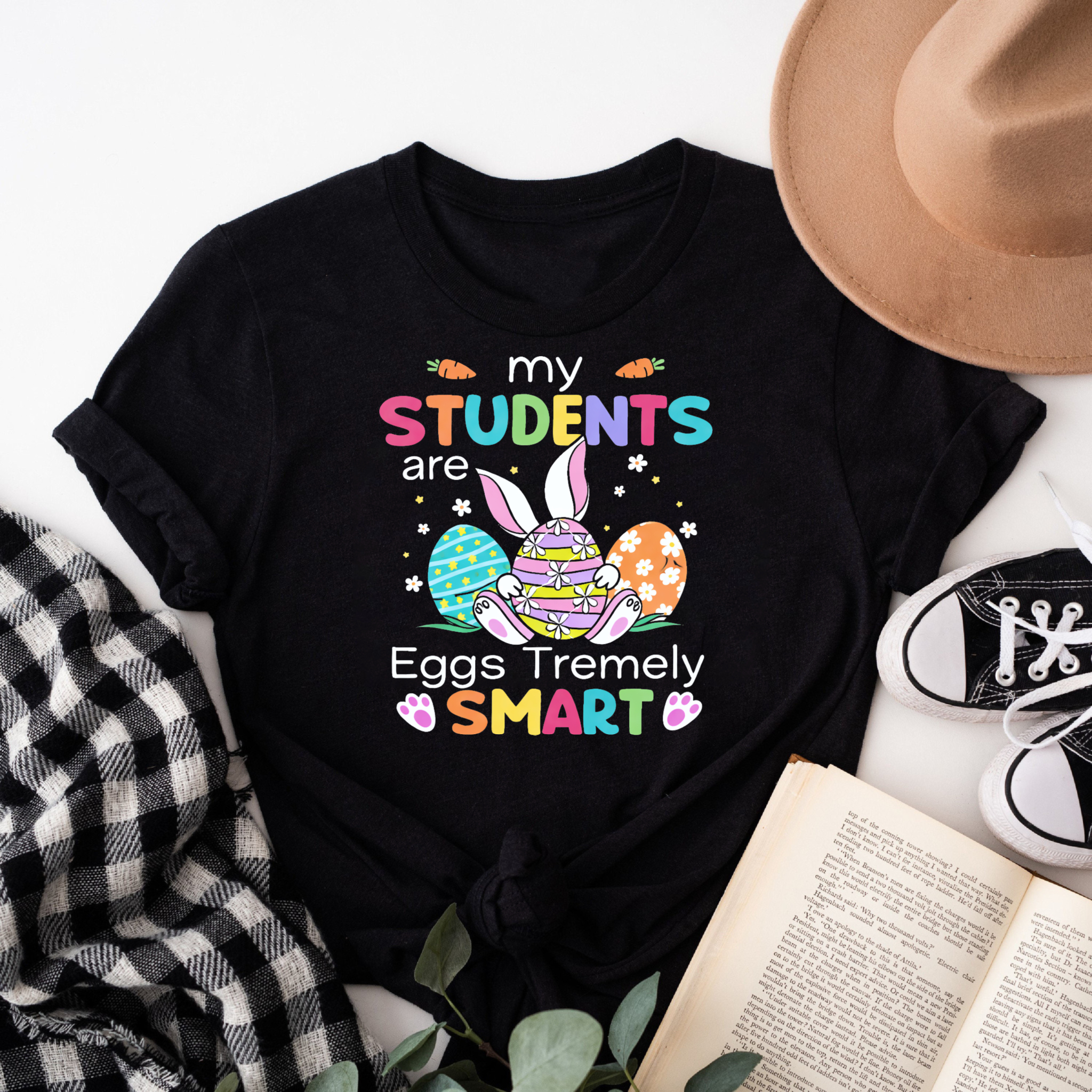 Clottya Easter Bunny And Eggs With My Students Are Eggs Tremely Smart Text T-shirt Spring Season