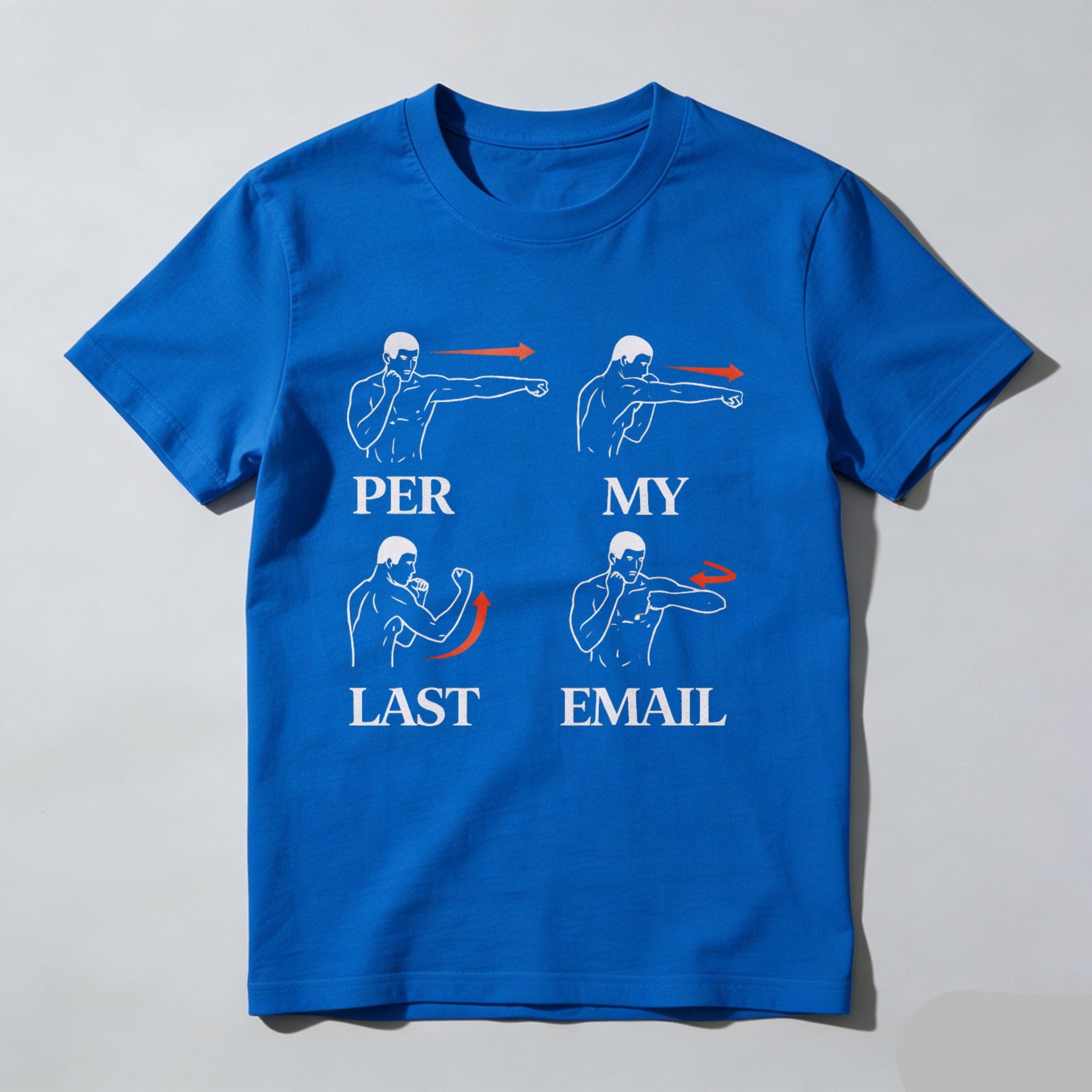 CLOTTYA Per My Last Email T-Shirt Funny Humor Graphic Tee Men Women Casual Shirt