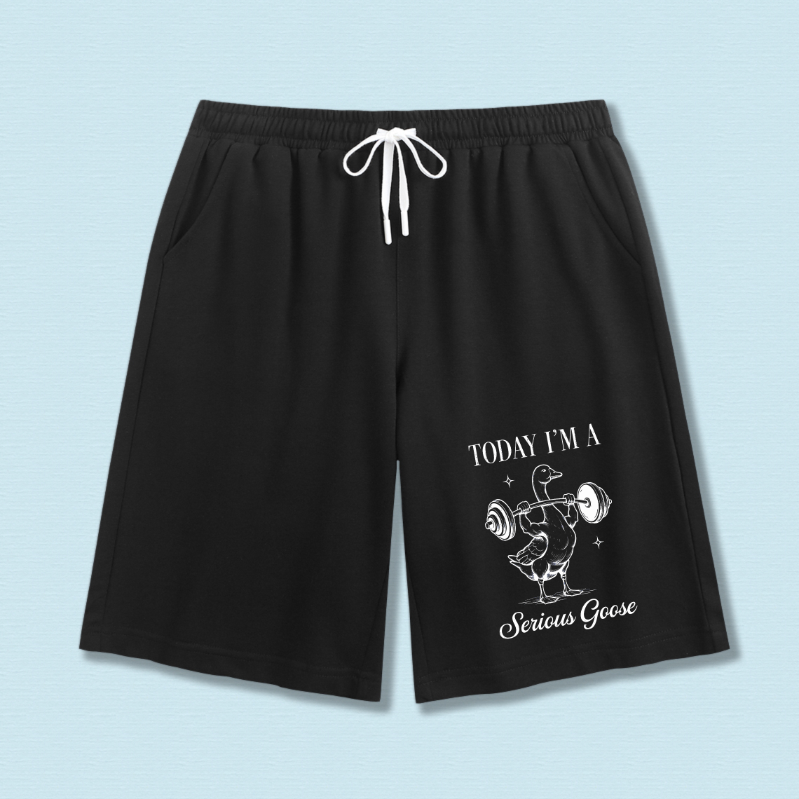 Clottya Today Im A Serious Goose Duck Lifting Weights Shorts