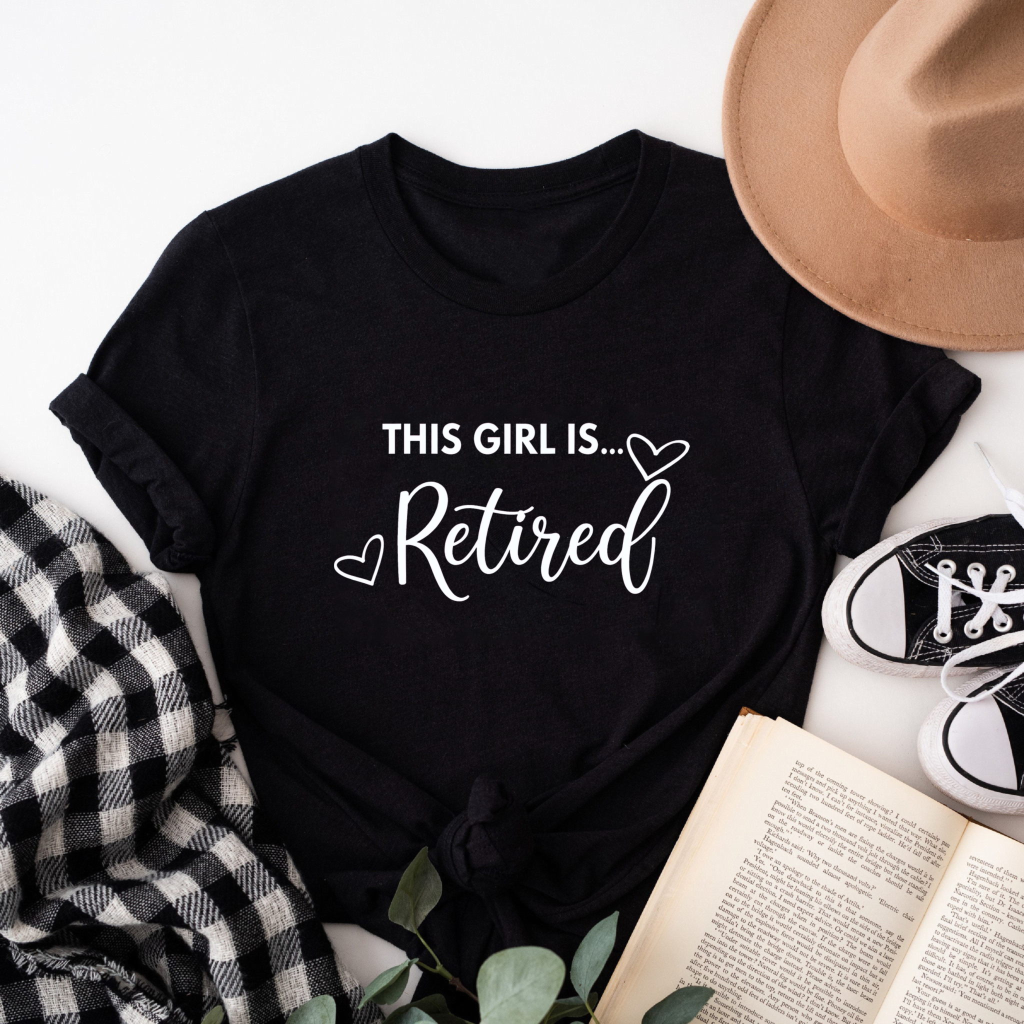 Clottya This Girl Is Retired T-Shirt Casual Summer Wear