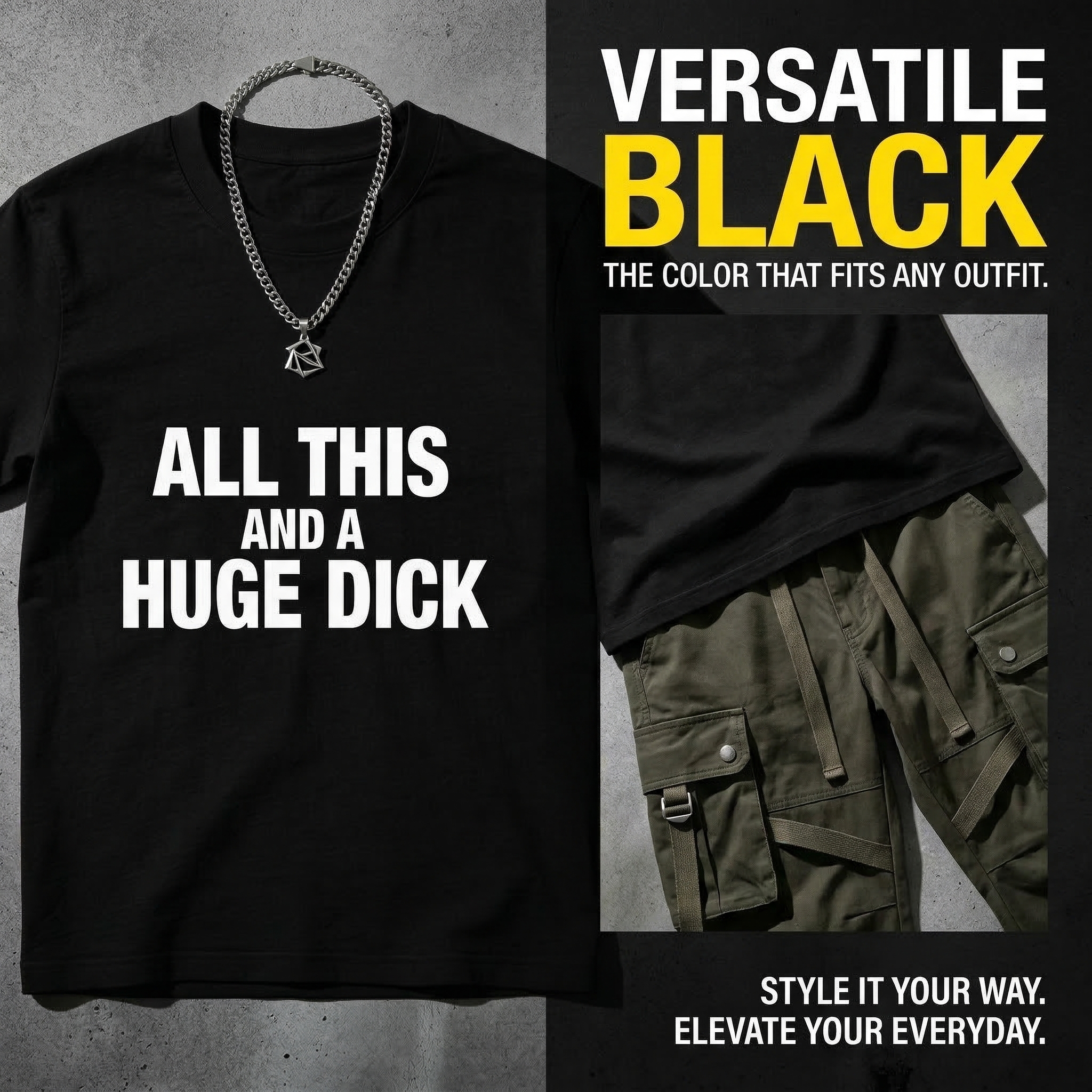 TEECURENT All This And A Huge Dick Pure Cotton Short Sleeve T Shirt