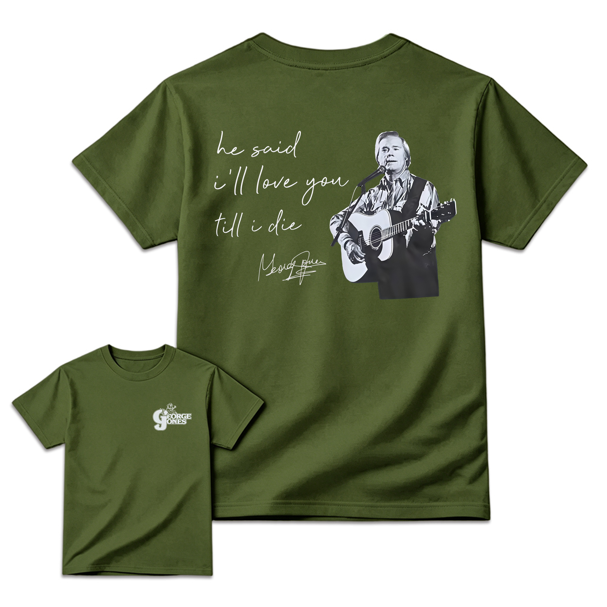 George Jones "He Said I'll Love You Till I Die" Country Music T-Shirt