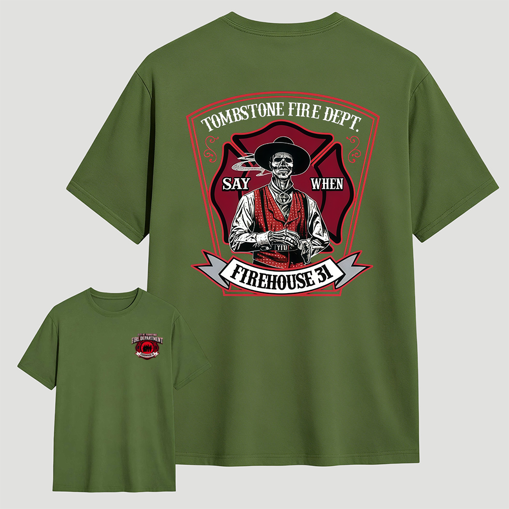 Tombstone Fire Dept Firehouse 31 T-Shirt
