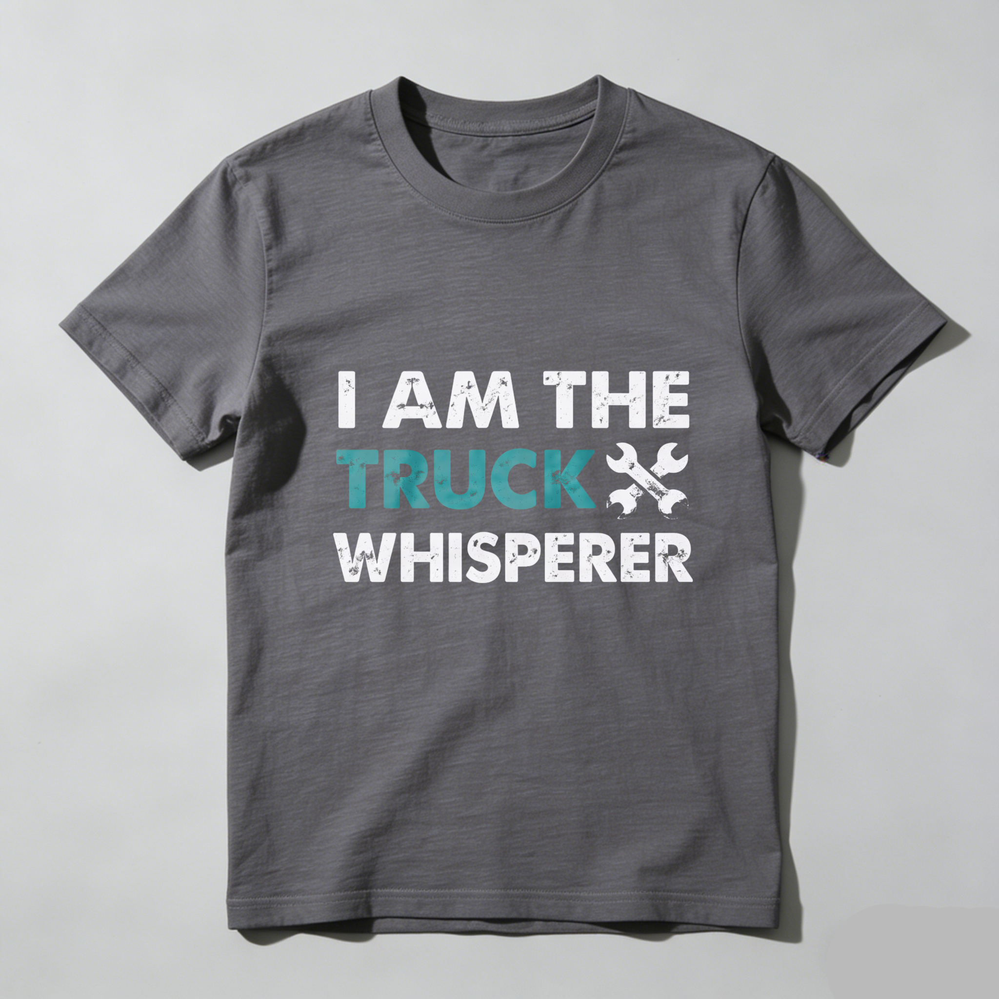 I Am The Truck Whisperer Mechanic T Shirt For Truck Enthusiasts And Mechanics