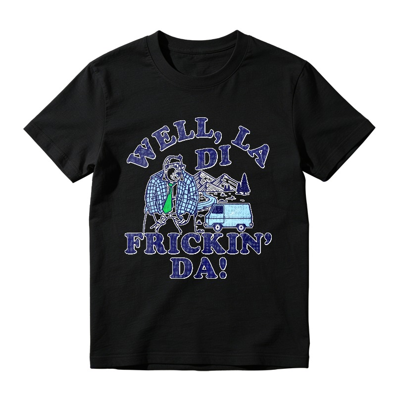 Well La Di Frickin Da Man With Van And Mountains Unisex Classic T-shirt