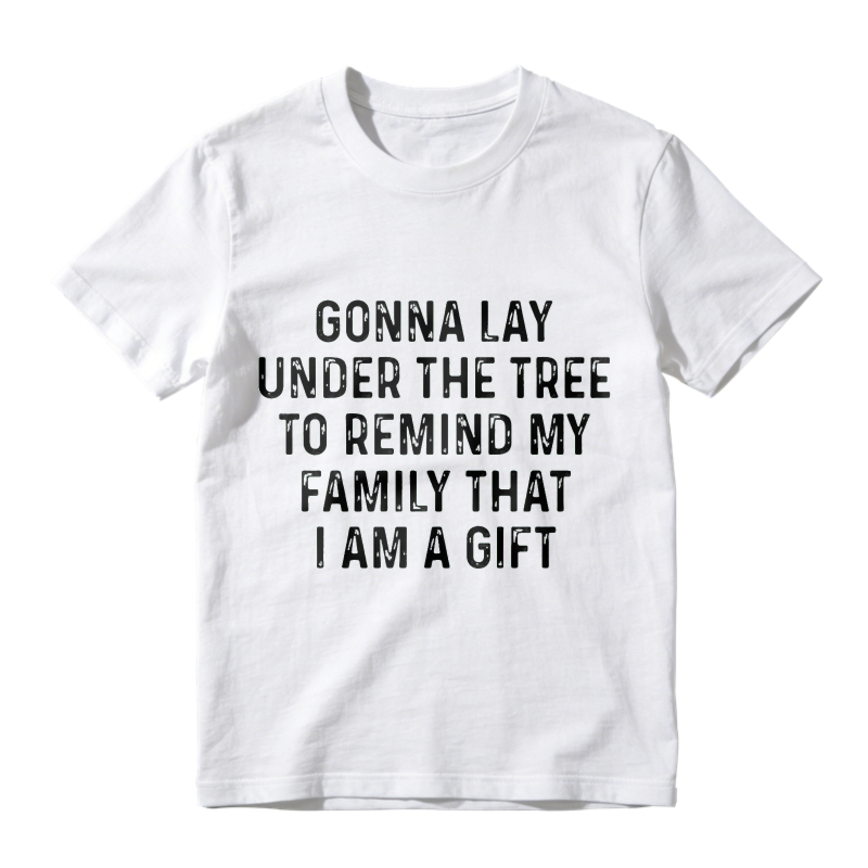 Gonna Lay Under The Tree To Remind My Family That I Am A Gift Unisex Classic T-shirt