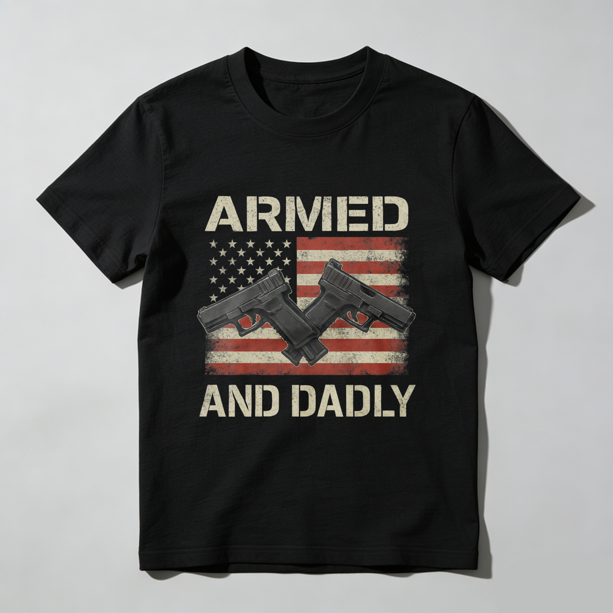 Armed And Dadly American Flag Gun T-Shirt Made In Usa