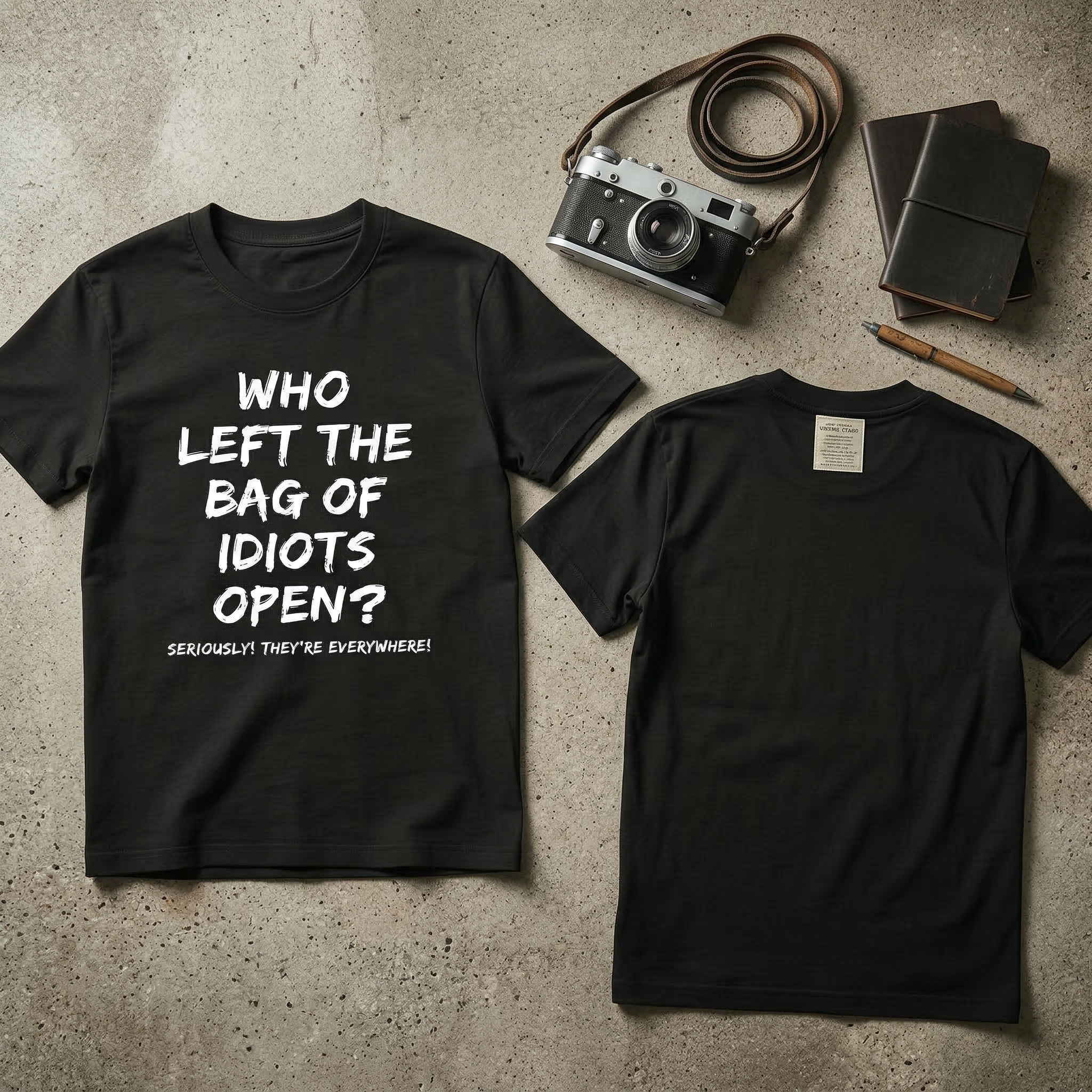 TEECURENT Who Left The Bag Of Idiots Open Pure Cotton Short Sleeve T Shirt