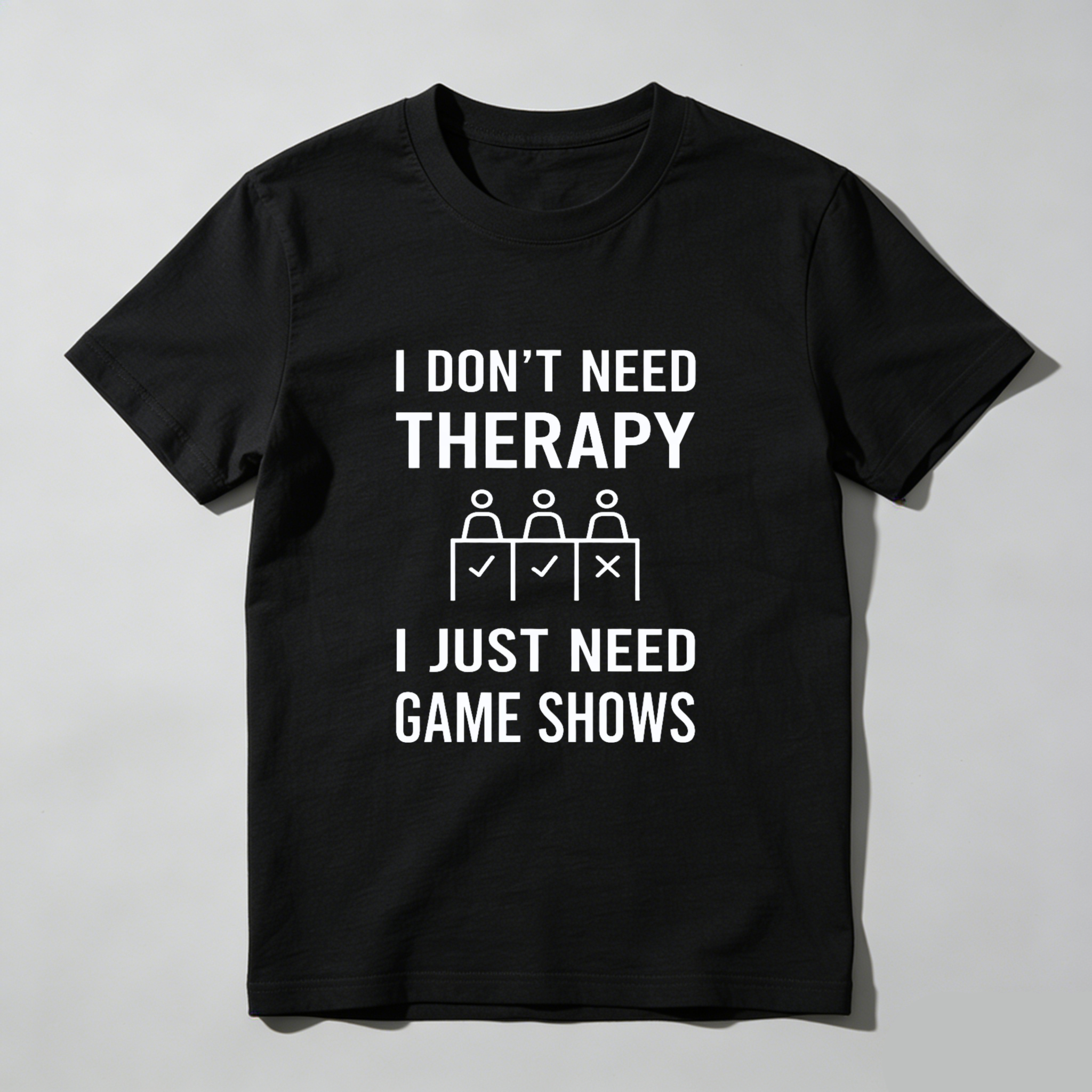 TEECURENT I Dont Need Therapy I Just Need Game Shows T Shirt WOMEN
