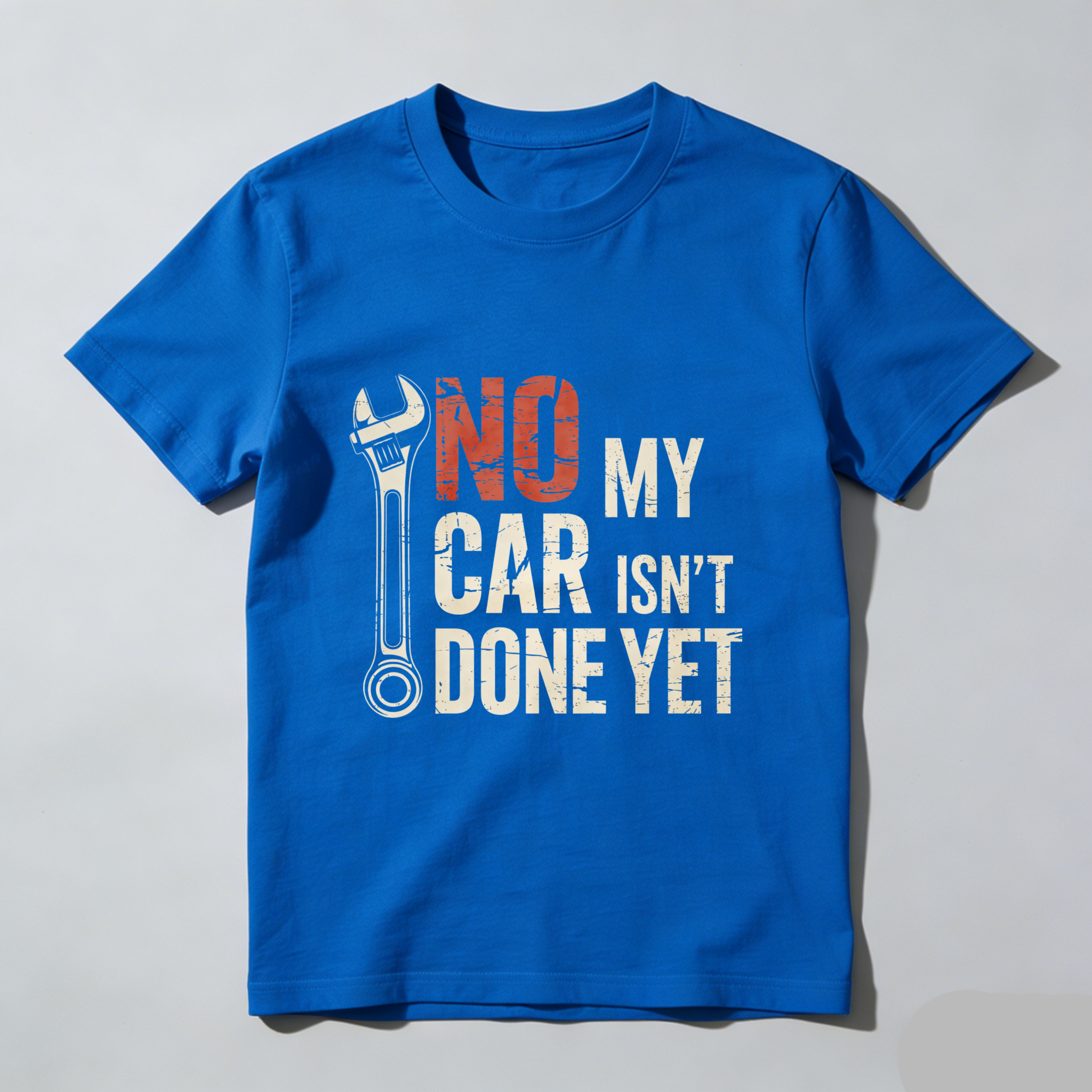 No My Car Isn't Done Yet Mechanic T Shirt With Wrench Graphic For Auto Repair Enthusiasts