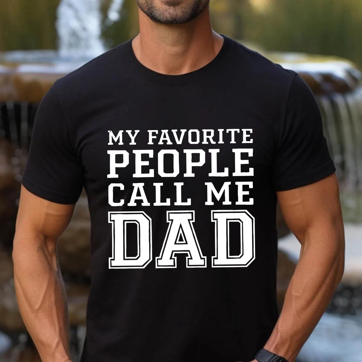 My Favorite People Call Me Dad T Shirt For Men Father Day Gift Made In Usa
