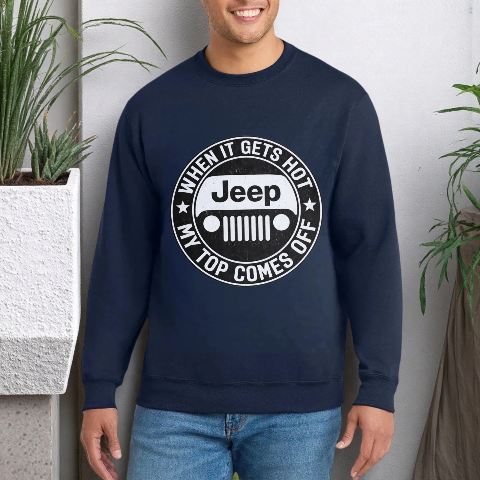 TEECURENT When It Gets Hot My Top Comes Off Jeep Sweatshirt Unisex Crewneck Pullover Long Sleeve Graphic Sweatshirt For Men Women Casual Streetwear Fashion Apparel