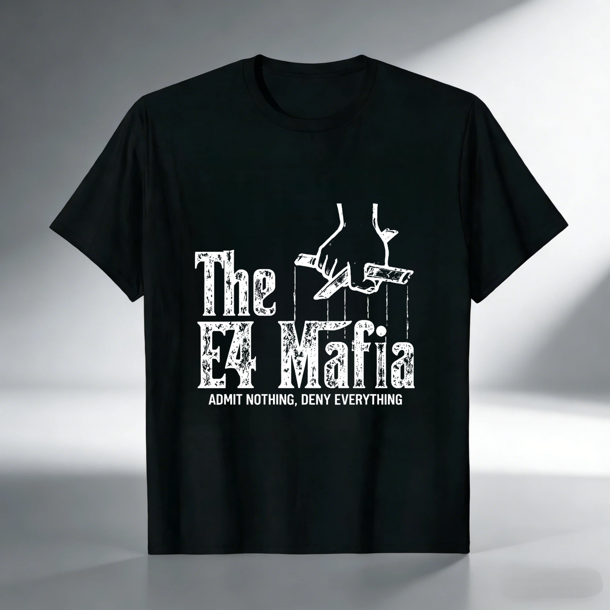 TEECURENT The E4 Mafia Admit Nothing Deny Everything T Shirt