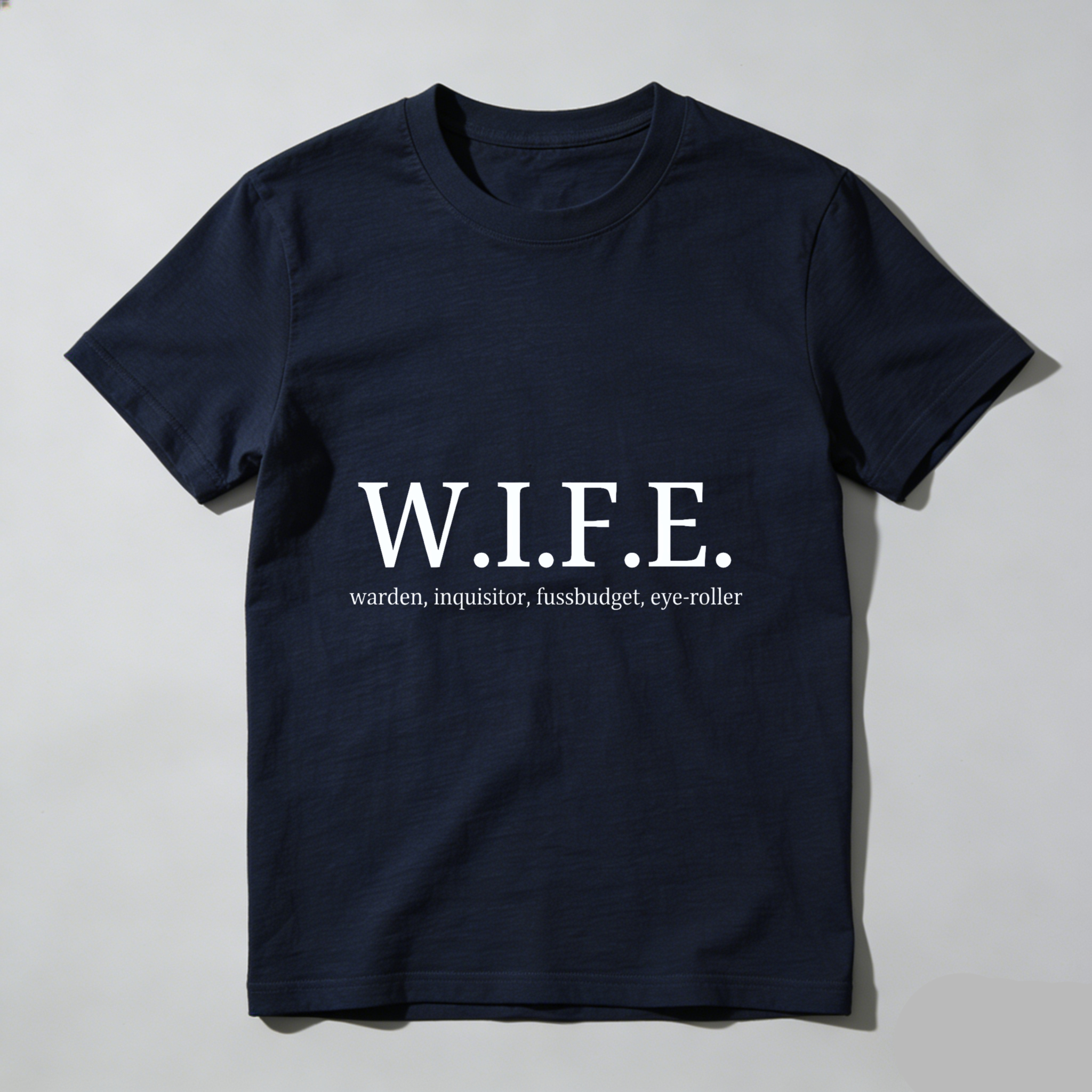 TEECURENT Wife Warden Inquisitor Fussbudget Eye Roller T Shirt Humor Gift For Husband Funny Couple Shirt WOMEN