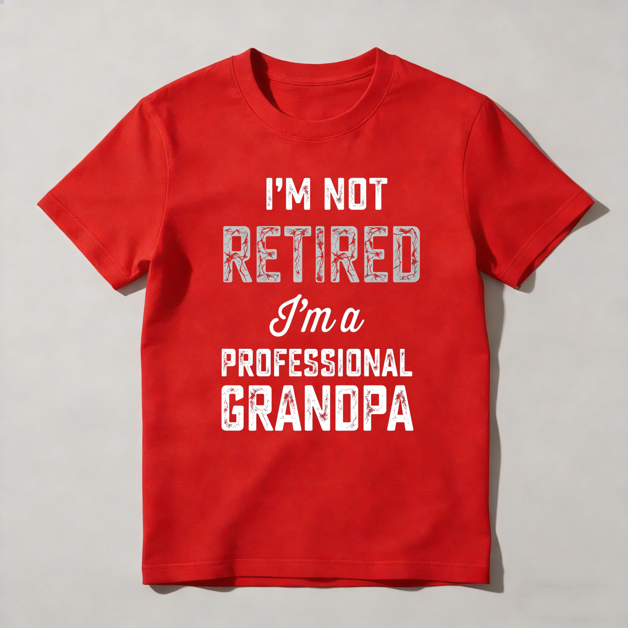I Am Not Retired I Am A Professional Grandpa Unisex Classic T-shirt