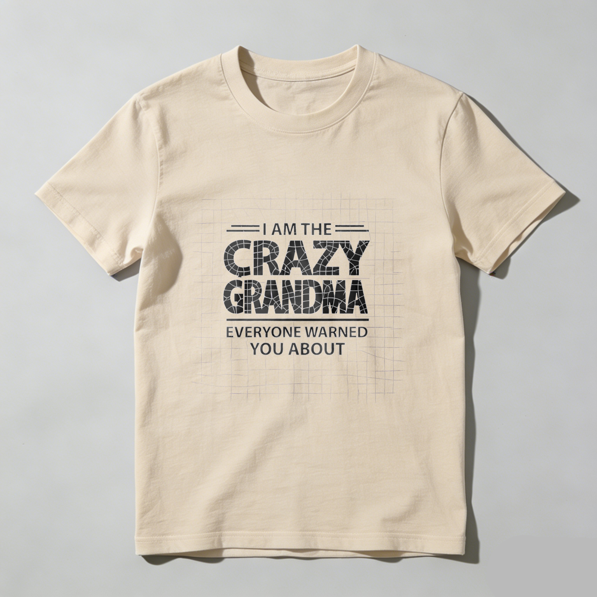 TEECURENT I Am The Crazy Grandma Everyone Warned You About T Shirt WOMEN