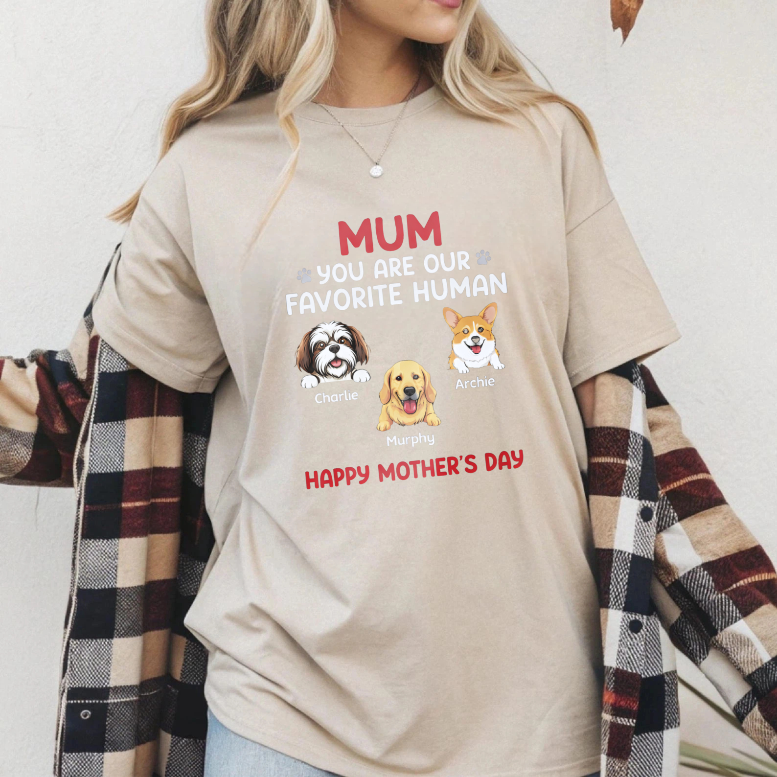 TEECURENT Personalized Dog Mom T Shirt Mum You Are Our Favorite Human Happy Mothers Day Custom Pet Lover Gift For Mother With Dog Names Charlie Murphy Archie WOMEN